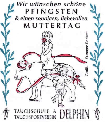 Pfingsten & Muttertag am 11.5.2008