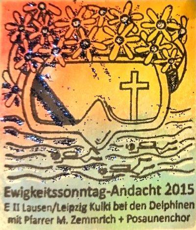 Ewigkeitssonntag am 24.November 2015